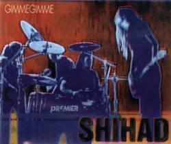 Shihad : Gimme Gimme